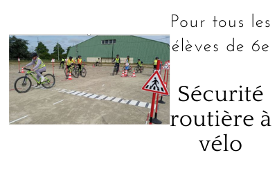 Sécurité routière à vélo pour les 6èmes