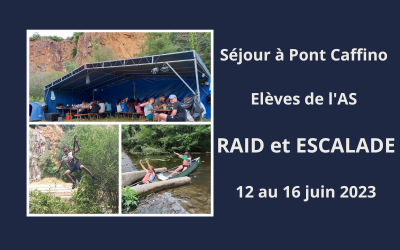 Séjour à Pont Caffino : RAID et ESCALADE